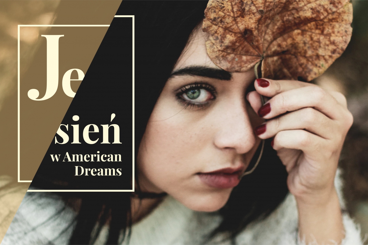 Zabiegi polecane na jesień w American Dreams