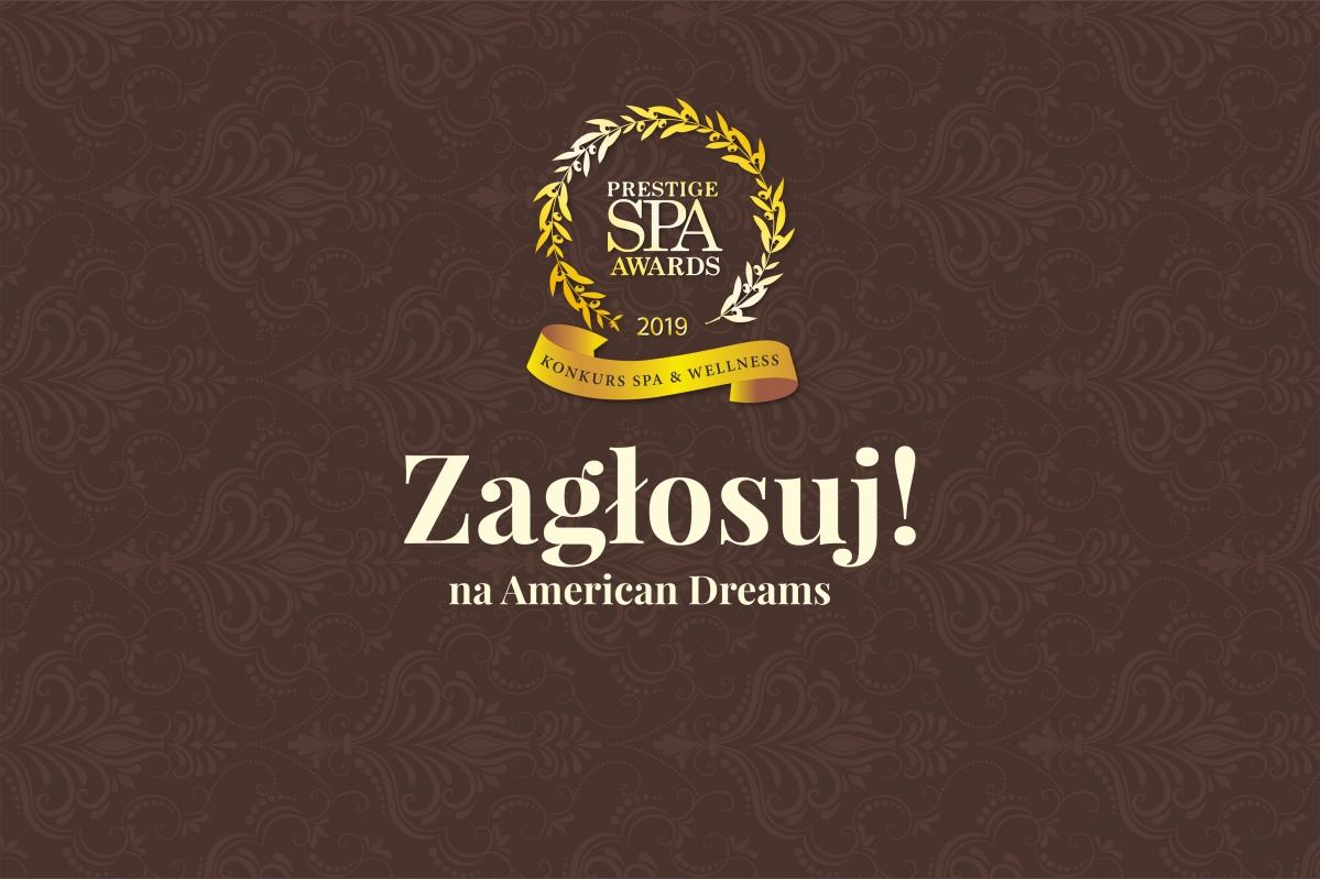 SPA Prestige Awards 2019 - głosujcie na American Dreams!